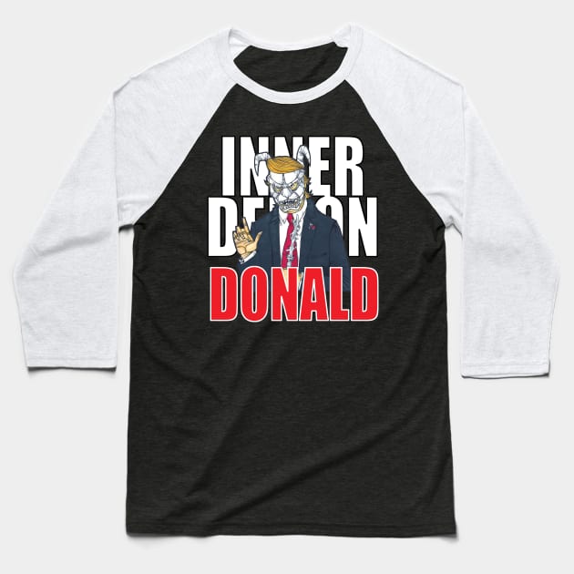 Inner Demon Donald Baseball T-Shirt by Affiliate_superiorspidertalk